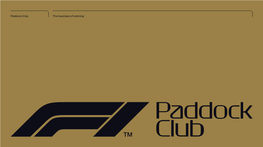 Paddock Club the Business of Winning the BUSINESS of WINNING
