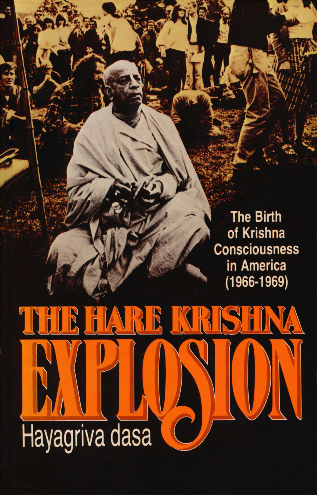 The Hare Krishna Explosion