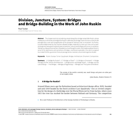 Bridges and Bridge-Building in the Work of John Ruskin Paul Tucker Università Degli Studi Di Firenze, Italia
