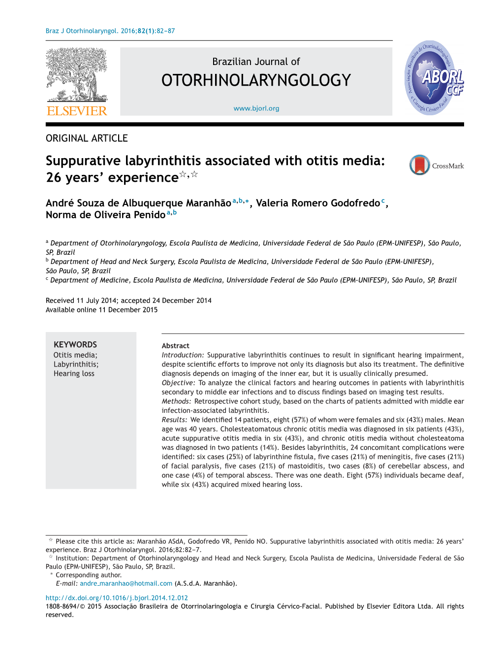 Suppurative Labyrinthitis Associated with Otitis Media: 26 Years' Experience