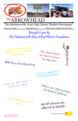 ARROWHEAD the Montoursville Area High School Student Newspaper Volume 42, Number 1 September 2014 100 N