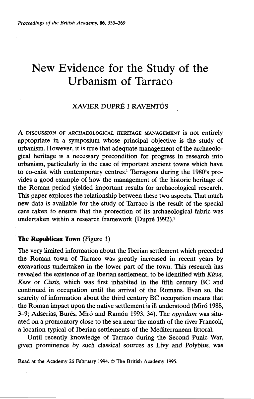 New Evidence for the Study of the Urbanism of Tarraco