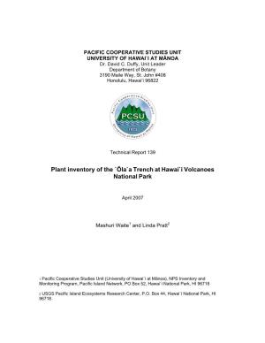 Plant Inventory of the `Ōla`A Trench at Hawai`I Volcanoes National Park