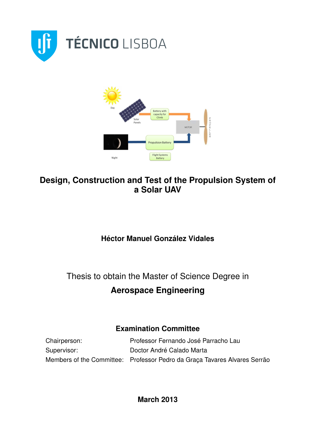 Design, Construction and Test of the Propulsion System of a Solar UAV