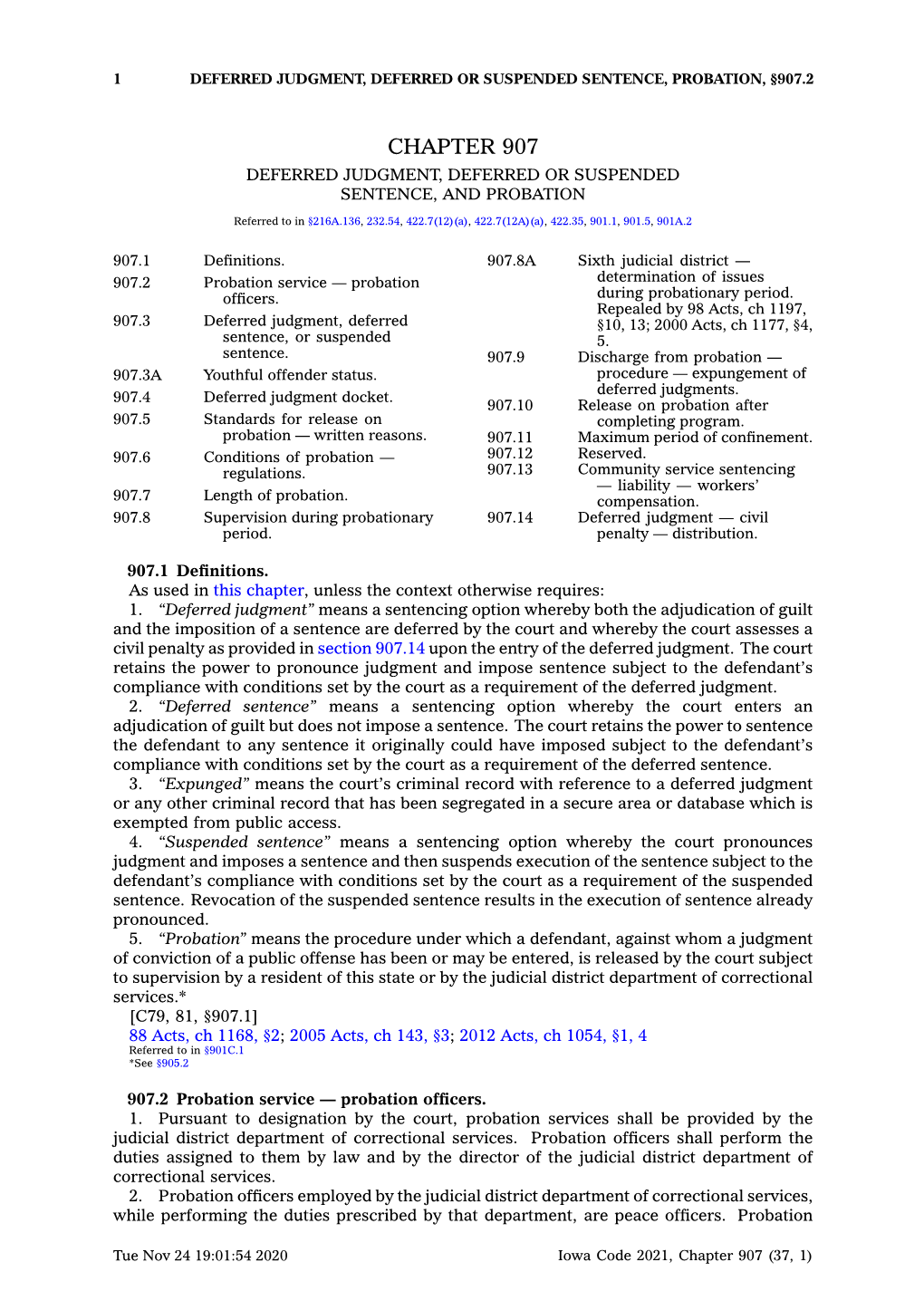 Chapter 907 Deferred Judgment, Deferred Or Suspended Sentence, and Probation