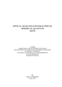 Optical Near Field Interaction of Spherical Quantum Dots