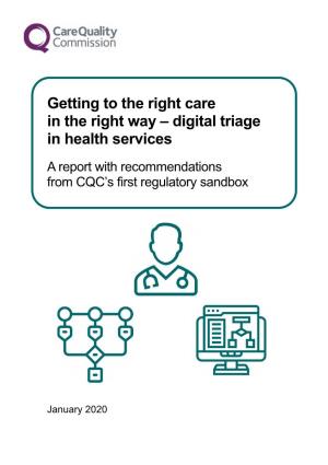 Digital Triage in Health Services CQC's First Regulatory Sandbox Report