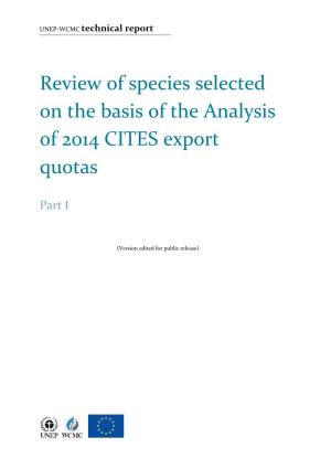 Review of Species on the Basis of the Analysis of 2014 CITES Quotas