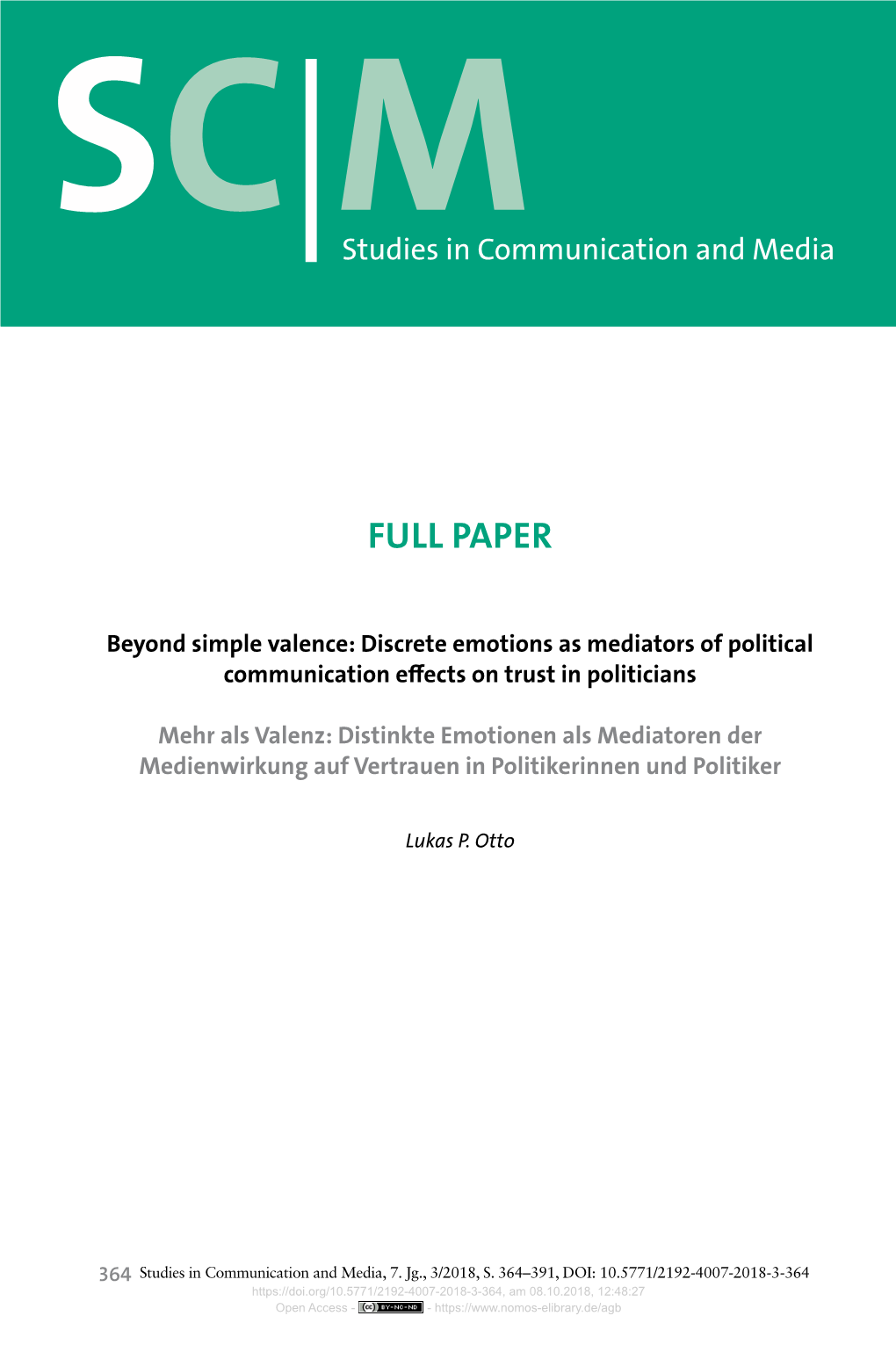 Beyond Simple Valence: Discrete Emotions As Mediators of Political Communication Effects on Trust in Politicians