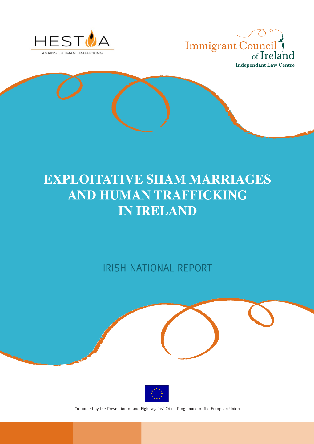 Exploitative Sham Marriages and Human Trafficking in Ireland