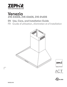 Venezia ZVE-E30DS, ZVE-E36DS, ZVE-E42DS EN Use, Care, and Installation Guide FR Guide D’Utilisation, D’Entretien Et D’Installation