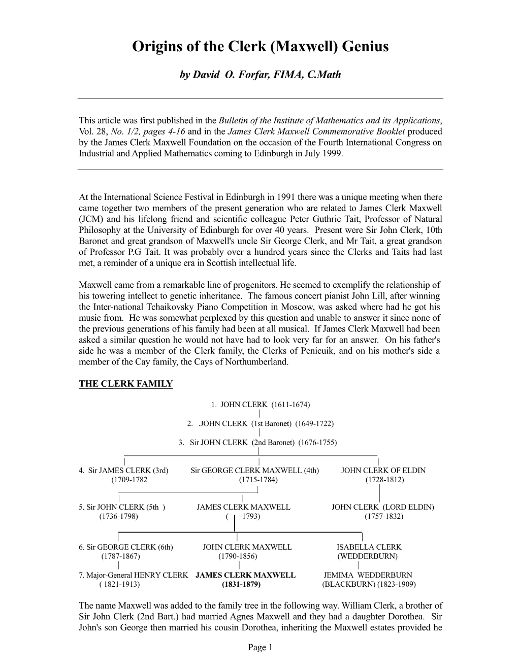 Origins of the Clerk (Maxwell) Genius