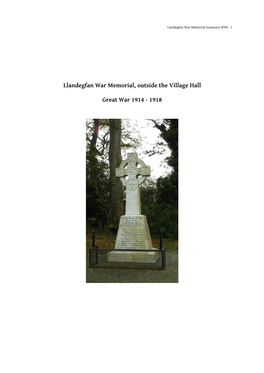 Llandegfan War Memorial, Outside the Village Hall Great War 1914