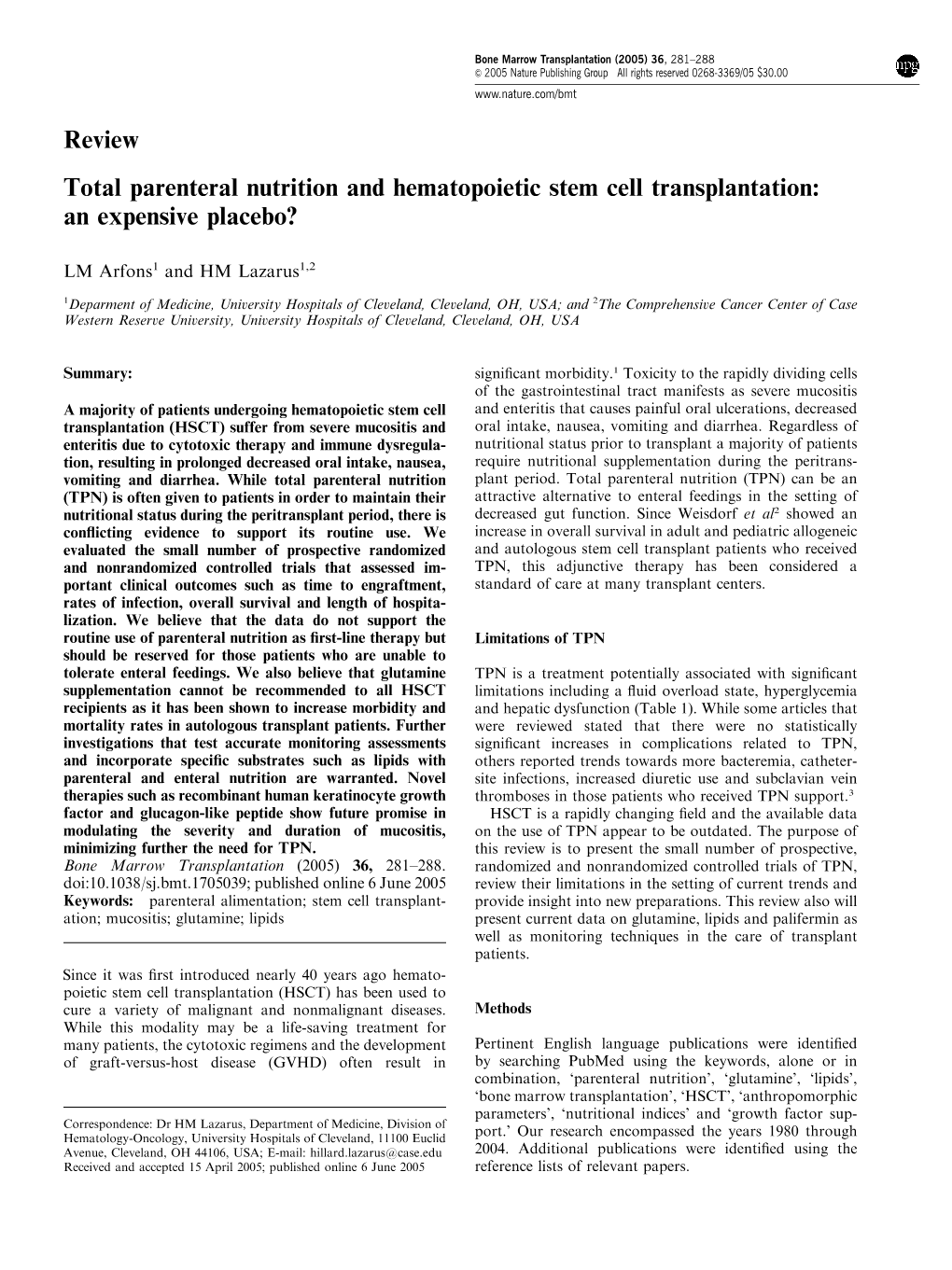 Review Total Parenteral Nutrition and Hematopoietic Stem Cell Transplantation: an Expensive Placebo?