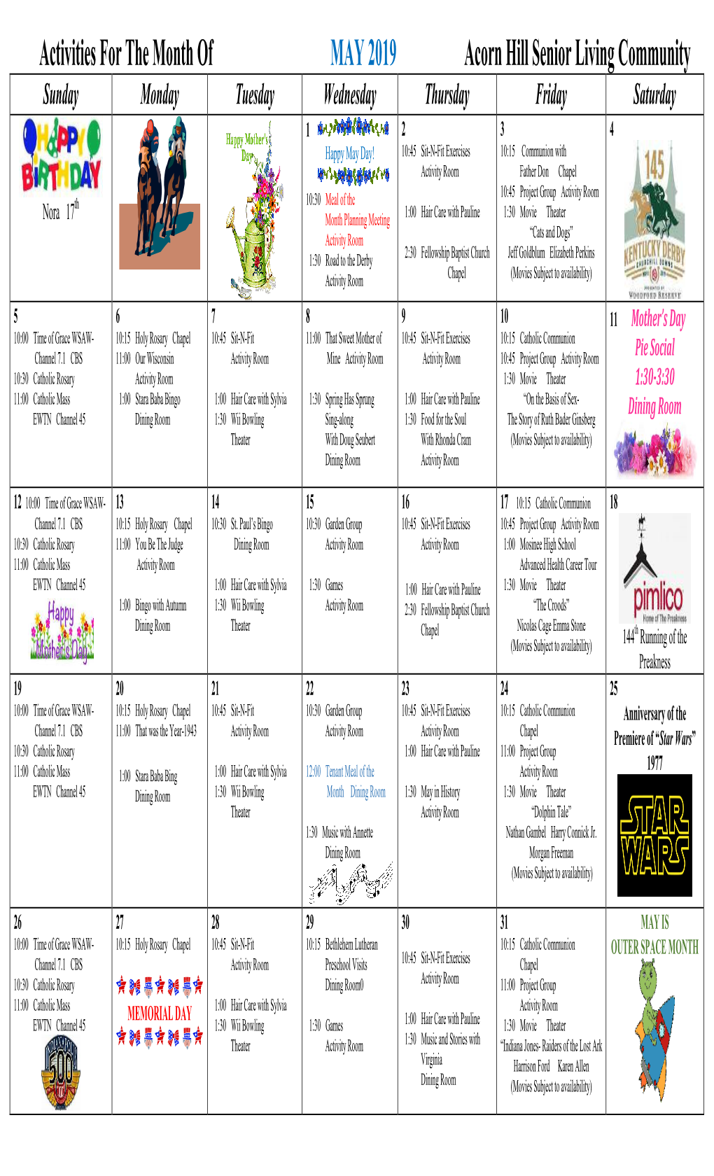 Activities for the Month of MAY 2019 Acorn Hill Senior Living Community Sunday Monday Tuesday Wednesday Thursday Friday Saturday