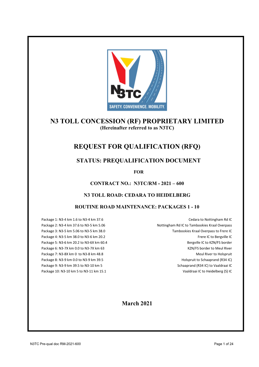 N3 TOLL CONCESSION (RF) PROPRIETARY LIMITED (Hereinafter Referred to As N3TC)