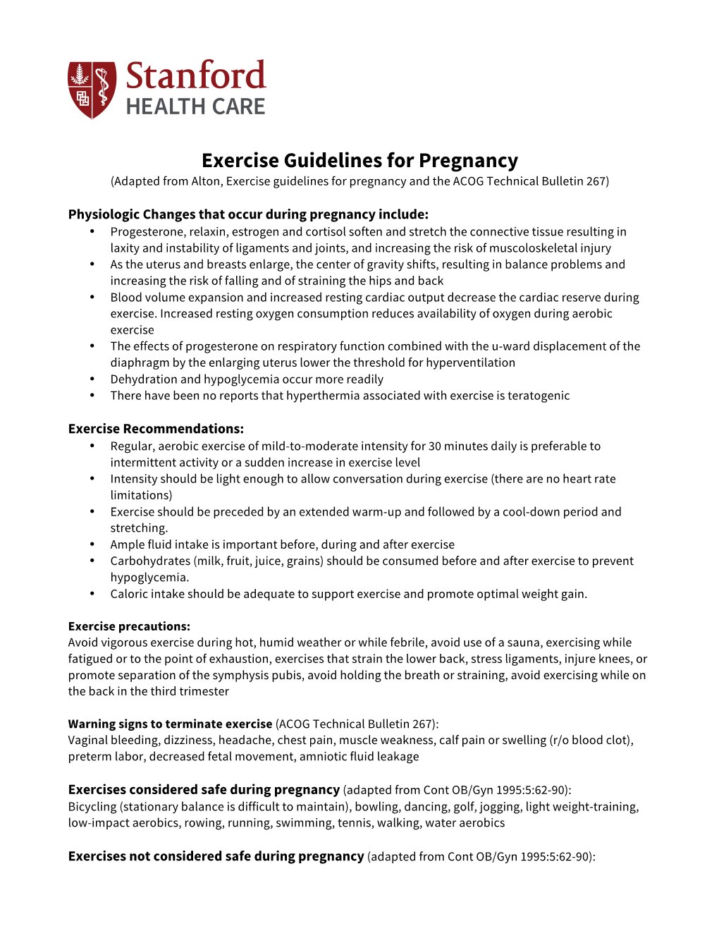 Exercise Guidelines for Pregnancy (Adapted from Alton, Exercise Guidelines for Pregnancy and the ACOG Technical Bulletin 267)