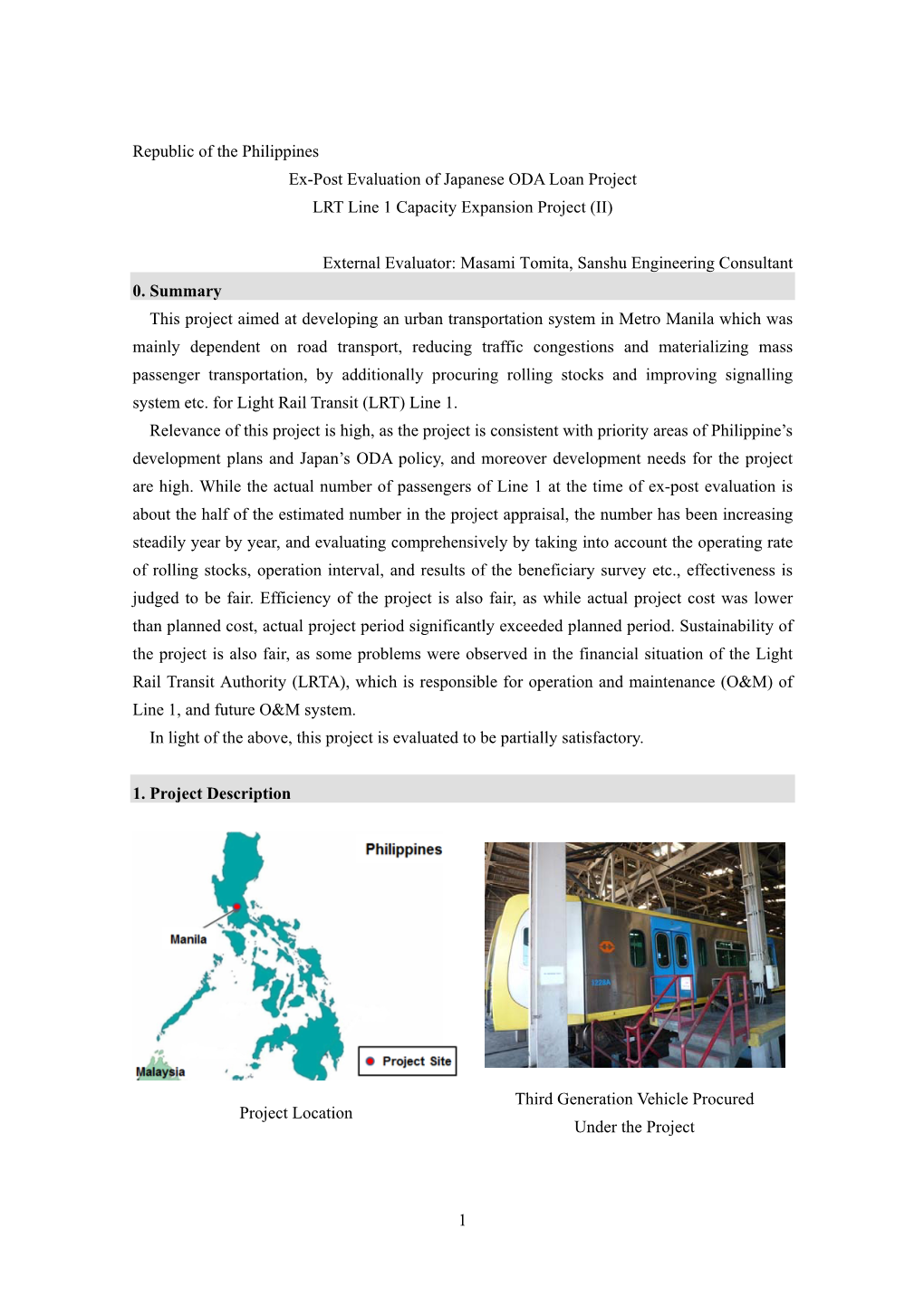 1 Republic of the Philippines Ex-Post Evaluation of Japanese ODA