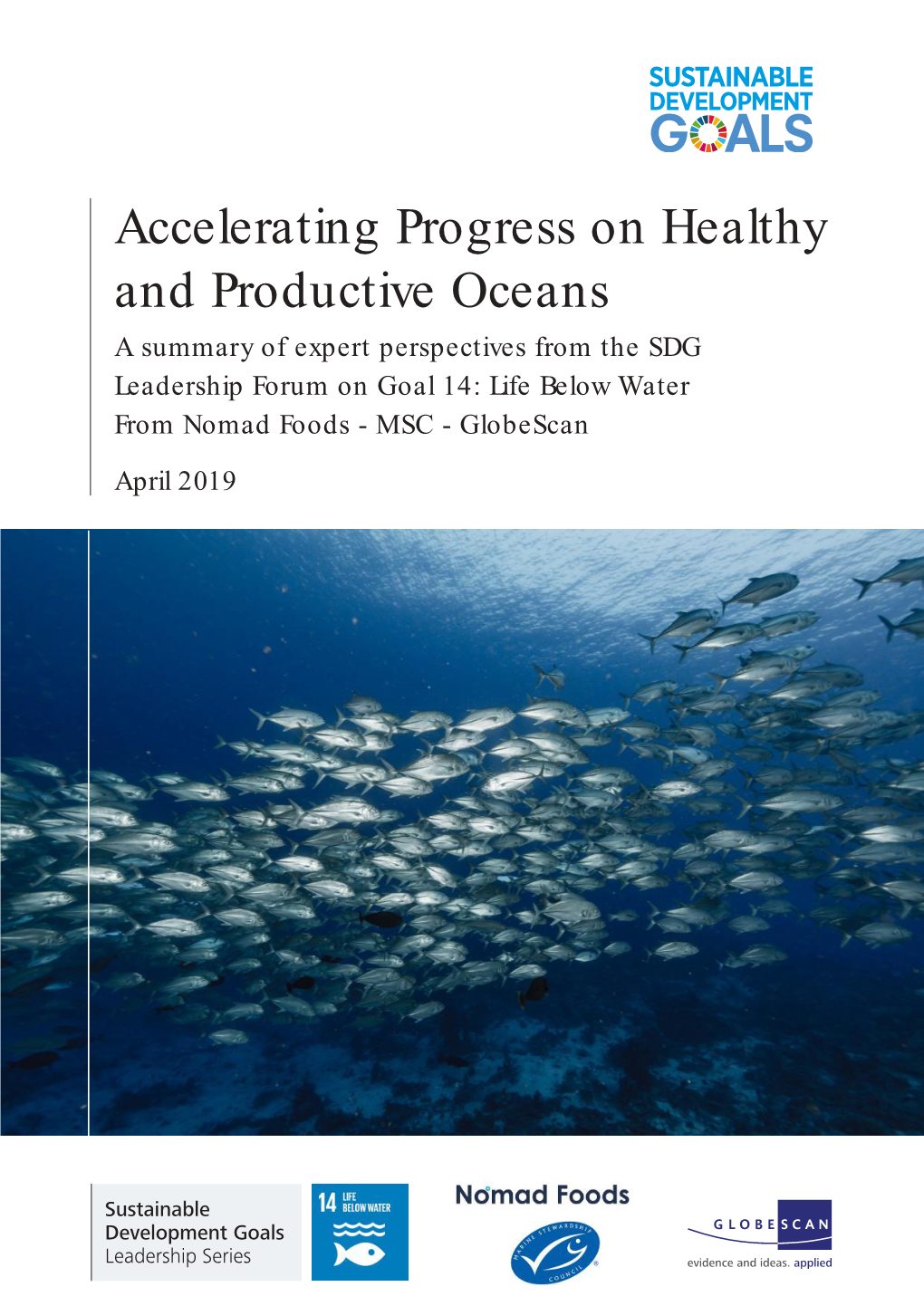 Accelerating Progress on Healthy and Productive Oceans