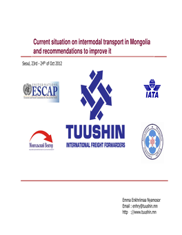 Current Situation on Intermodal Transport in Mongolia and Recommendations to Improve It
