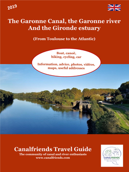 Canalfriends Travel Guide the Garonne Canal, the Garonne River