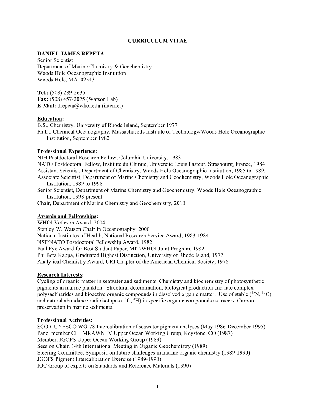 CURRICULUM VITAE DANIEL JAMES REPETA Senior Scientist