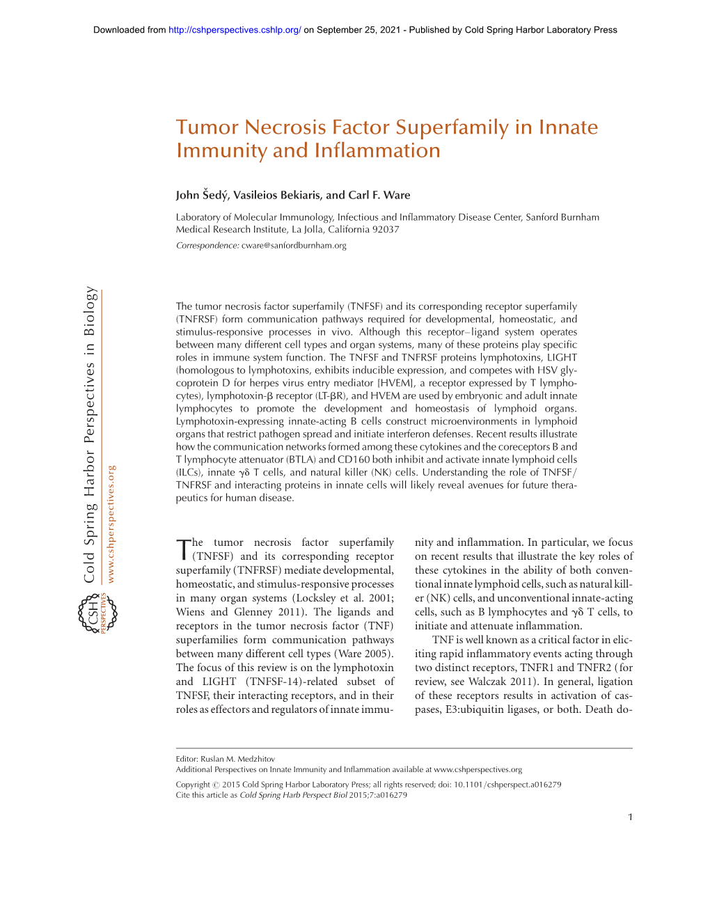 Tumor Necrosis Factor Superfamily in Innate Immunity and Inflammation