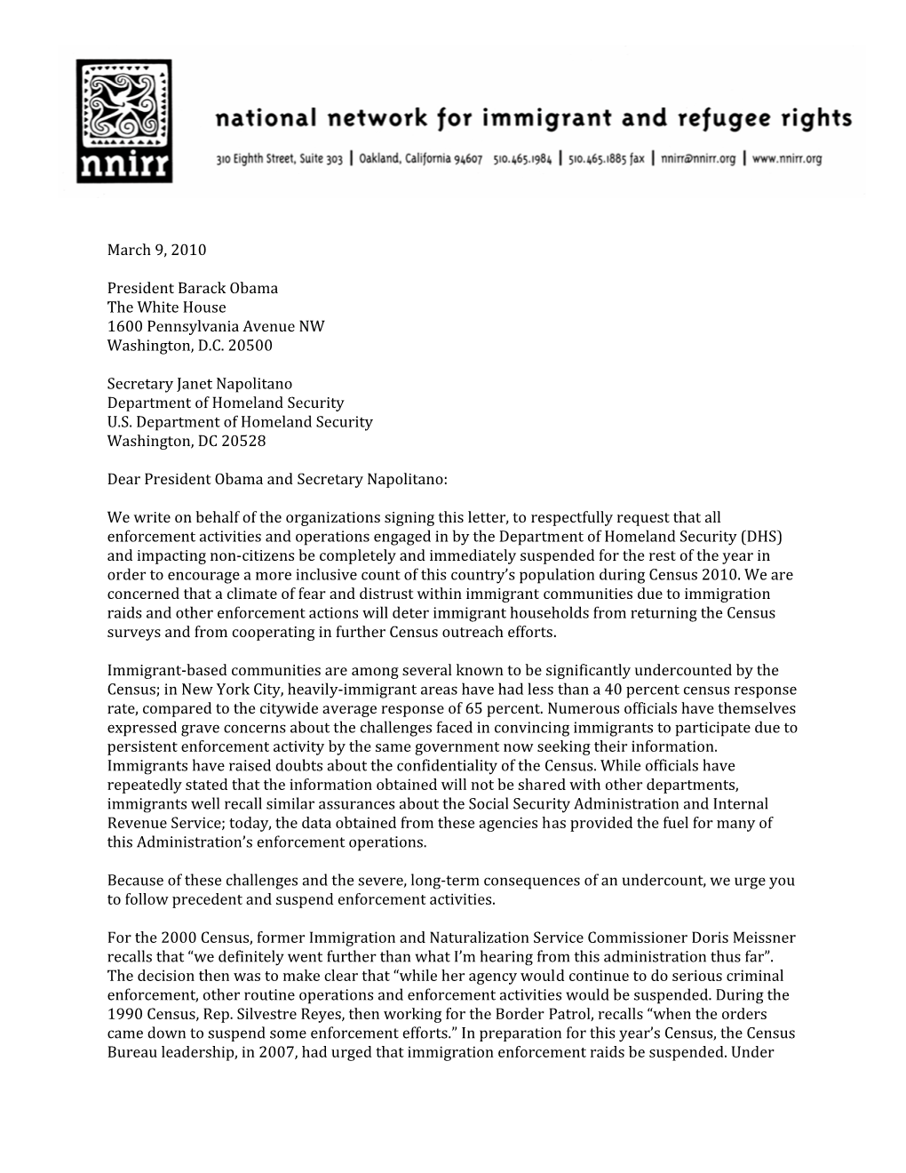 March 9, 2010 President Barack Obama the White House 1600 Pennsylvania Avenue NW Washington, D.C. 20500 Secretary Janet Napolita