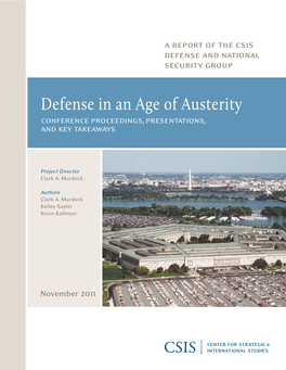 Defense in an Age of Austerity Conference Proceedings, Presentations, and Key Takeaways