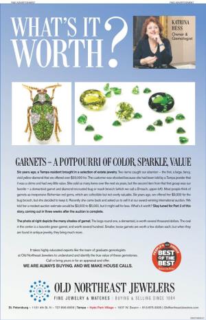 Garnets a Potpourri of Color, Sparkle, Value