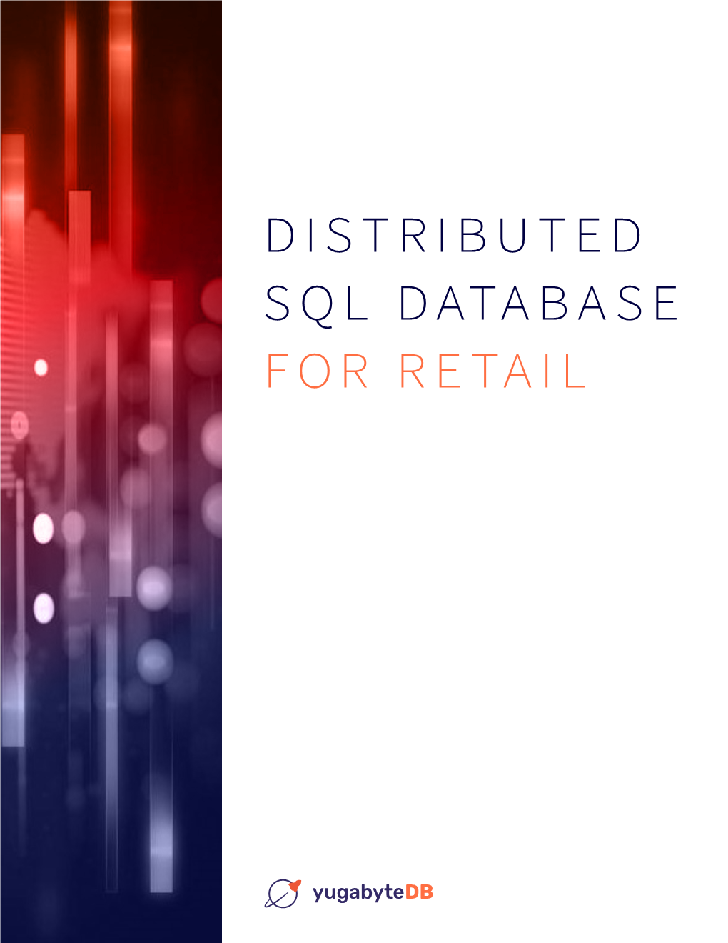 Distributed Sql Database for Retail