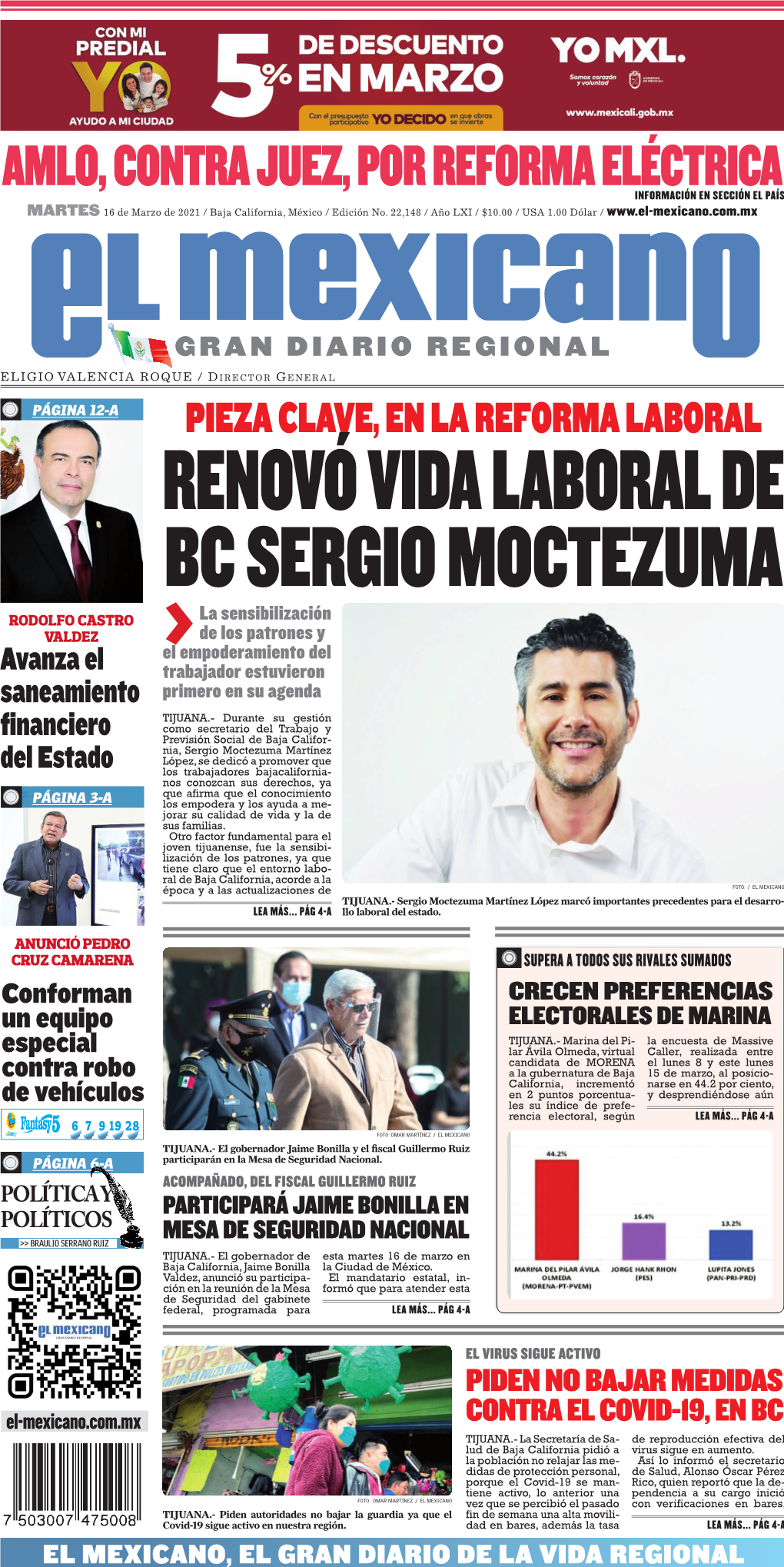 Amlo, Contra Juez, Por Reforma Eléctrica Información En SECCIÓN EL PAÍS MARTES 16 De Marzo De 2021 / Baja California, México / Edición No