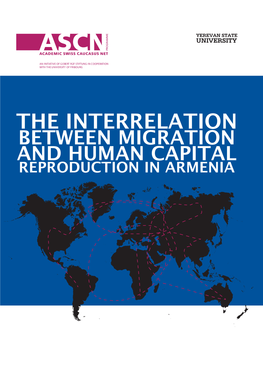 The Interrelation Between Migration and Human Capital Reproduction in Armenia