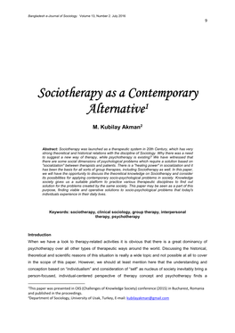 Sociotherapy As a Contemporary Alternative1