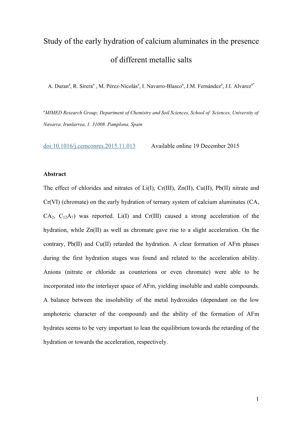 Study of the Early Hydration of Calcium Aluminates in the Presence Of