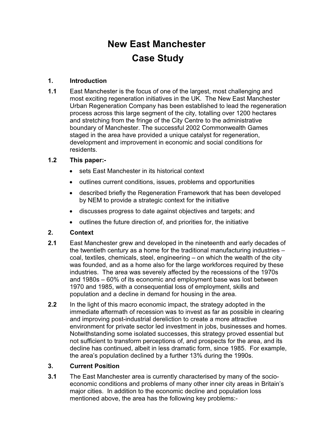 East Manchester : Case Study