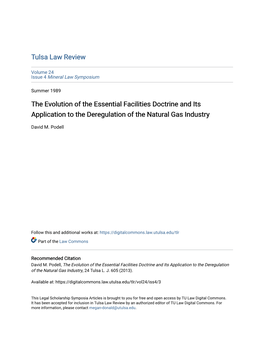 The Evolution of the Essential Facilities Doctrine and Its Application to the Deregulation of the Natural Gas Industry