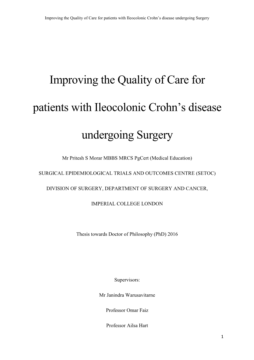 Improving the Quality of Care for Patients with Ileocolonic Crohn's