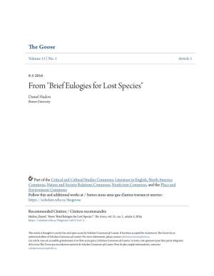 From "Brief Eulogies for Lost Species" Daniel Hudon Boston University