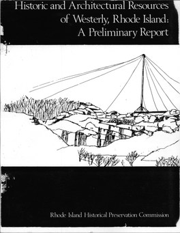 Historic and Architectural Resources of Westerly, Rhode Island: I a Preliminary Report