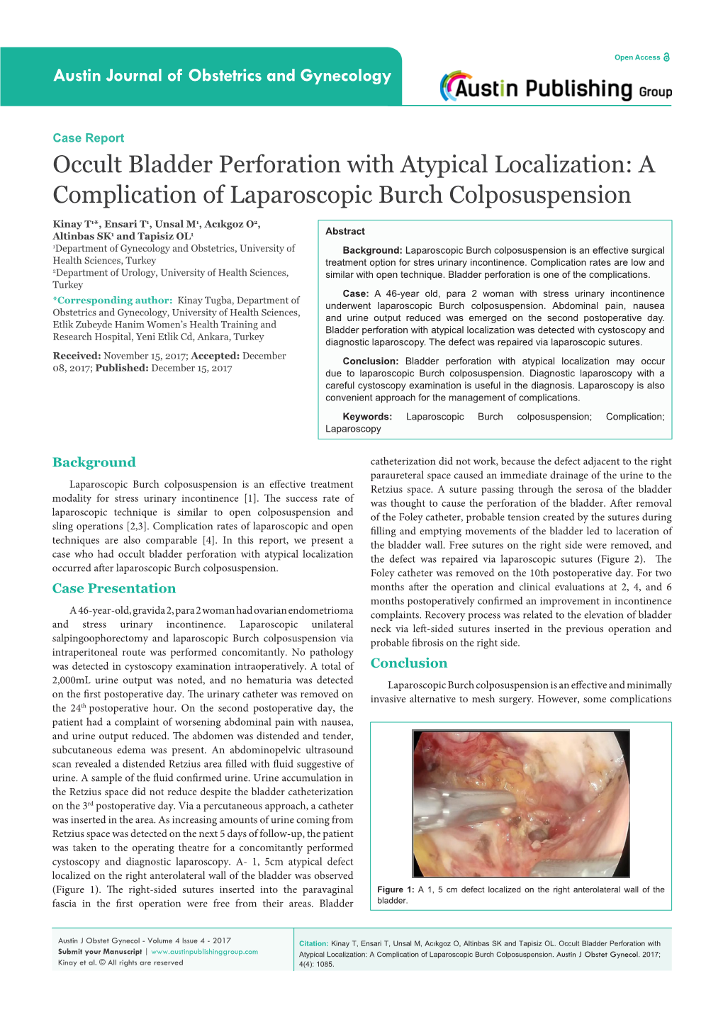 Occult Bladder Perforation with Atypical Localization: a Complication of Laparoscopic Burch Colposuspension