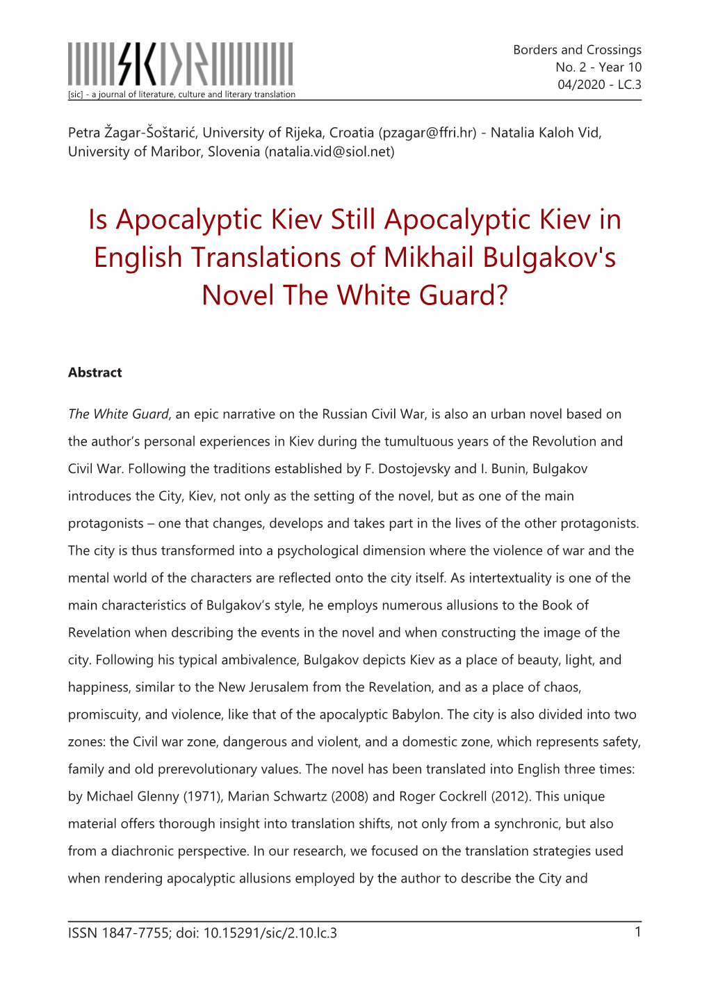 Is Apocalyptic Kiev Still Apocalyptic Kiev in English Translations of Mikhail Bulgakov's Novel the White Guard?