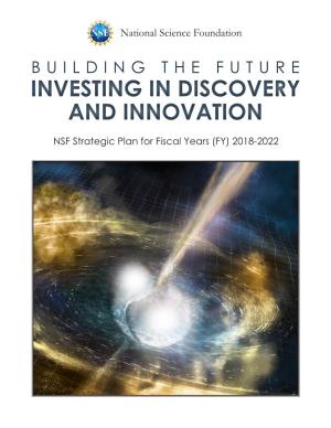 Building the Future: Investing in Discovery and Innovation