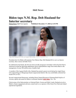 Biden Taps N.M. Rep. Deb Haaland for Interior Secretary Michael Doyle, E&E News Reporter Published: December 17, 2020 at 2:53 PM