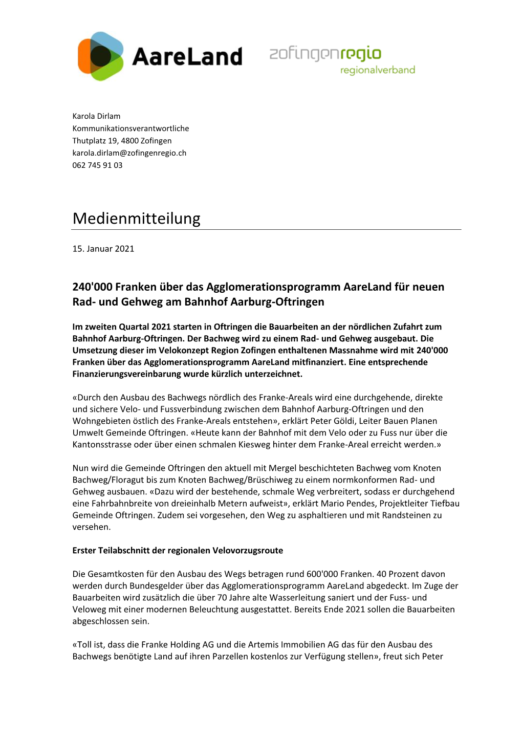 Medienmitteilung Finanzierungsvereinbarung