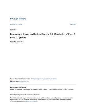 Discovery in Illinois and Federal Courts, 2 J. Marshall J. of Prac