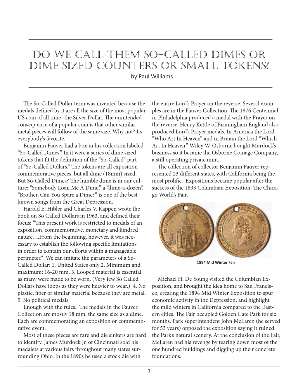 Do We Call Them So-Called Dimes Or Dime Sized Counters Or Small Tokens? by Paul Williams