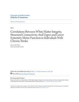 Correlations Between White Matter Integrity, Structural Connectivity, and Upper and Lower Extremity Motor Function in Individuals with Chronic Stroke Denise M