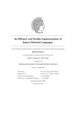 An Efficient and Flexible Implementation of Aspect-Oriented