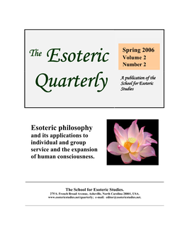 Esoteric Philosophy and Its Applications to Individual and Group Service and the Expansion of Human Consciousness
